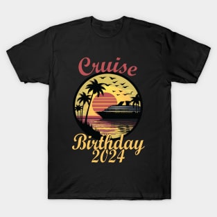 Cruise Birthday 2024 T-Shirt